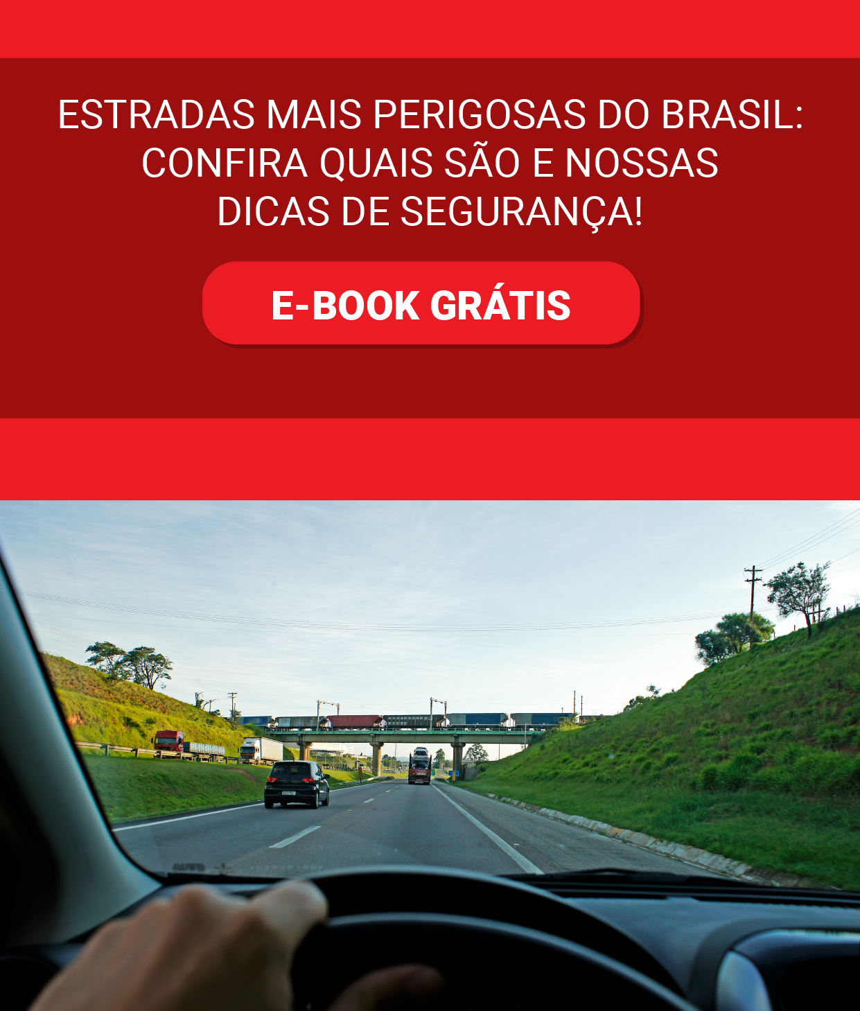 Estradas mais perigosas do Brasil